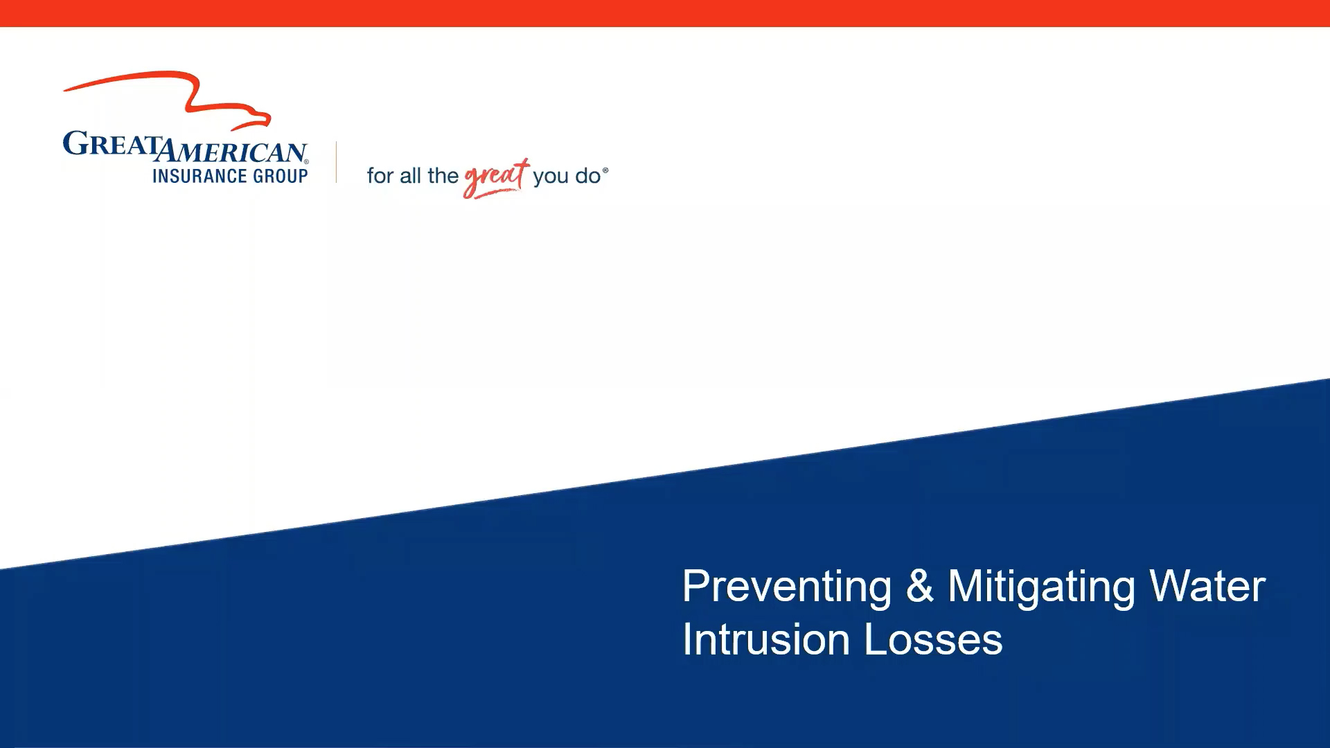 Preventing & Mitigating Water Intrusion Losses webinar